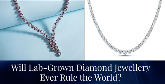Will Lab-Grown Diamond Jewellery Ever Rule the World?