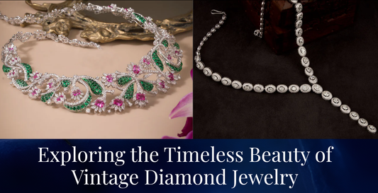 Exploring the Timeless Beauty of Vintage Diamond Jewelry
