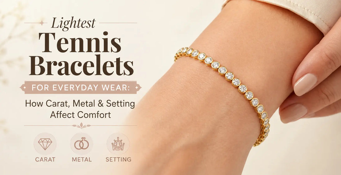 Lightest Tennis Bracelets for Everyday Wear: How Carat, Metal & Setting Affect Comfort