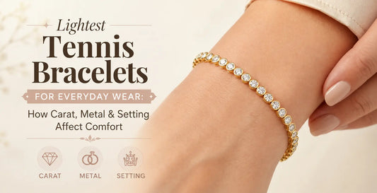 Lightest Tennis Bracelets for Everyday Wear: How Carat, Metal & Setting Affect Comfort